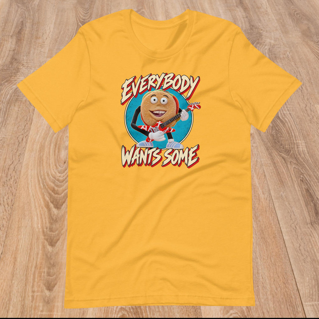 Better Off Dead - Everybody Wants Some Burger Unisex Shirt